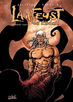 Lanfeust des Étoiles, Intégrale Tome 7 + Tome 8 + Bestiaire