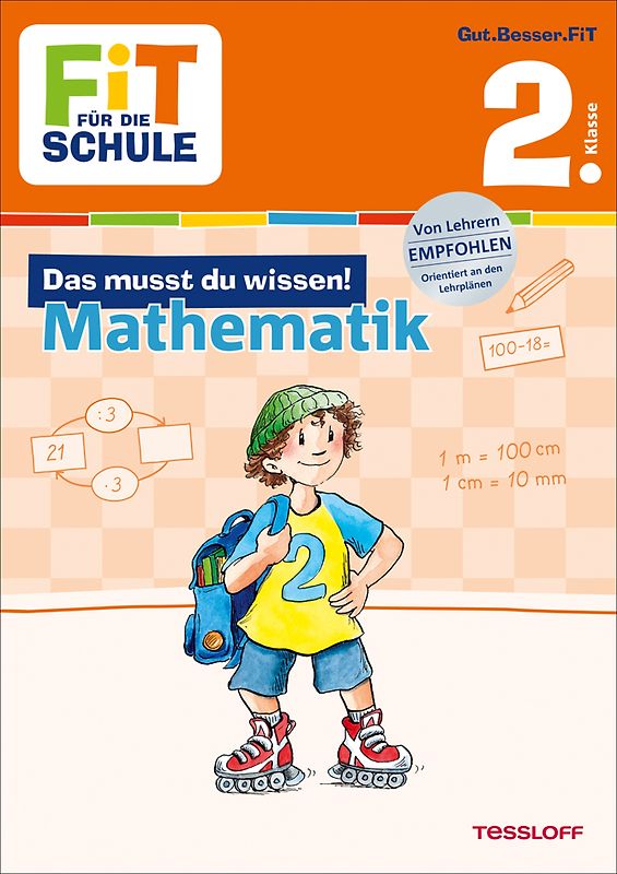 FiT FÜR DIE SCHULE: Das musst du wissen! Mathematik 2. Klasse