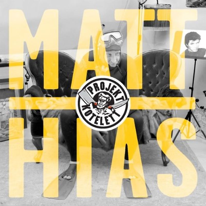 Projekt Kotelett - Matthias