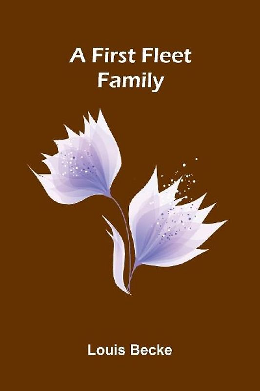 A First Fleet Family