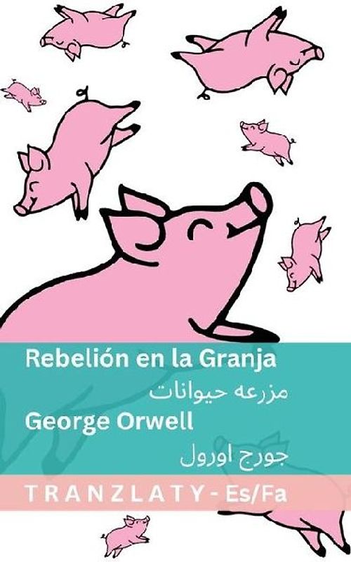 Rebelión en la Granja / مزرعه حیوانات