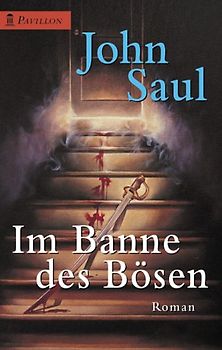 Im Banne des Bösen. Roman