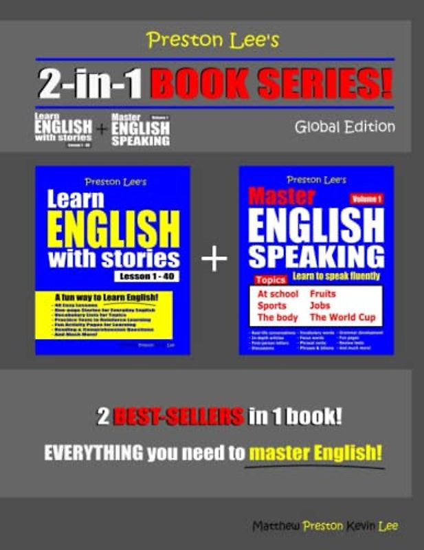 Preston Lee’s 2-in-1 Book Series! Learn English With Stories Lesson 1 – 40 Global Edition + Master English Speaking - Volume 1 (Preston Lee's English Global Edition)