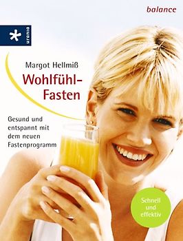 Wohlfühl-Fasten