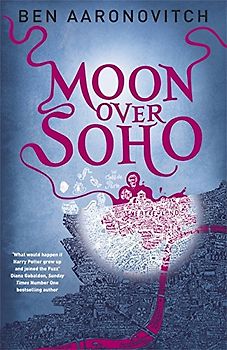 Moon Over Soho (Rivers of London 2) - Aaronovitch, Ben