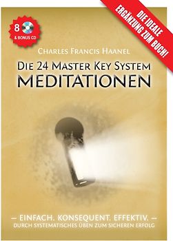 Die 24 Master Key System Meditationen