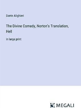 The Divine Comedy, Norton's Translation, Hell