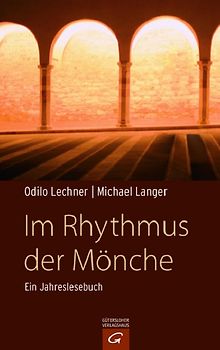 Im Rhythmus der Mönche