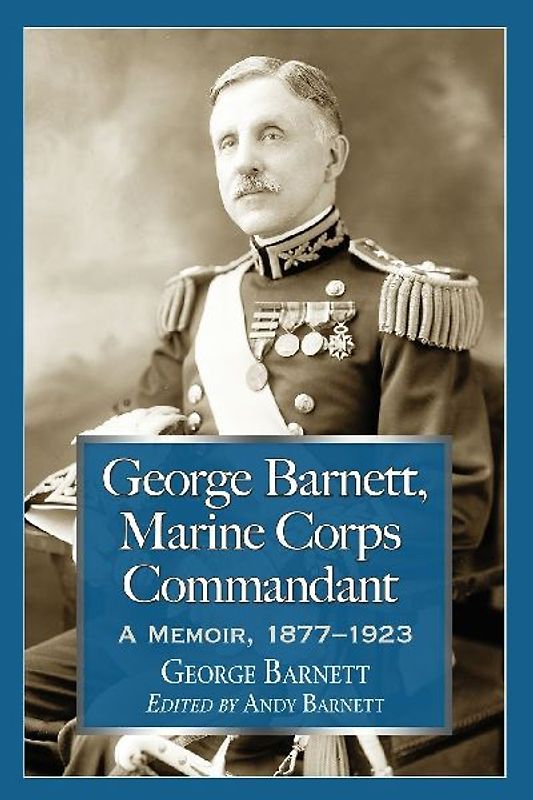 George Barnett, Marine Corps Commandant