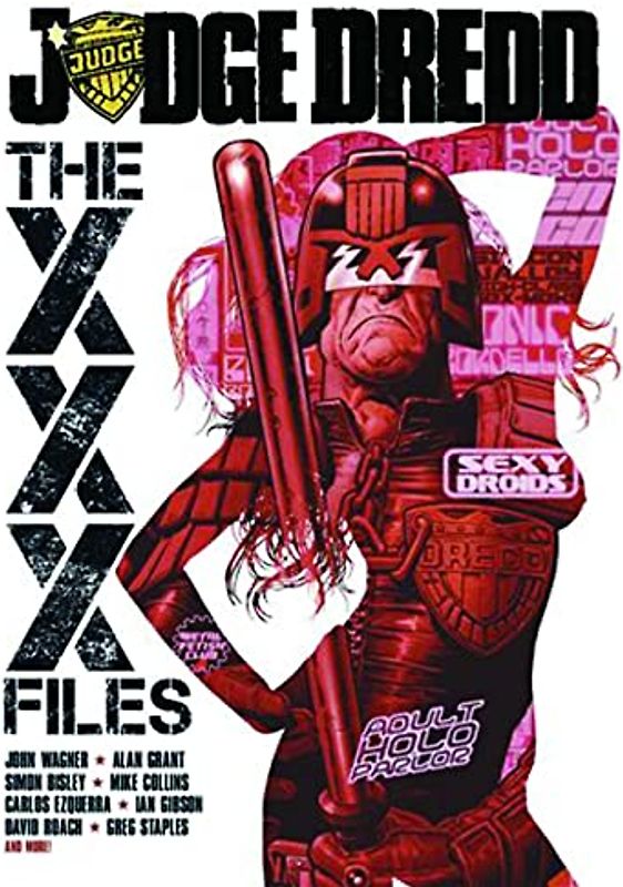 Judge Dredd: The XXX Files