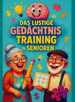 Das lustige Gedächtnistraining für Senioren