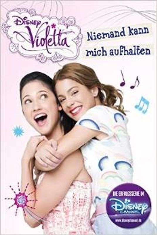 Disney Violetta - Niemand kann mich aufhalten