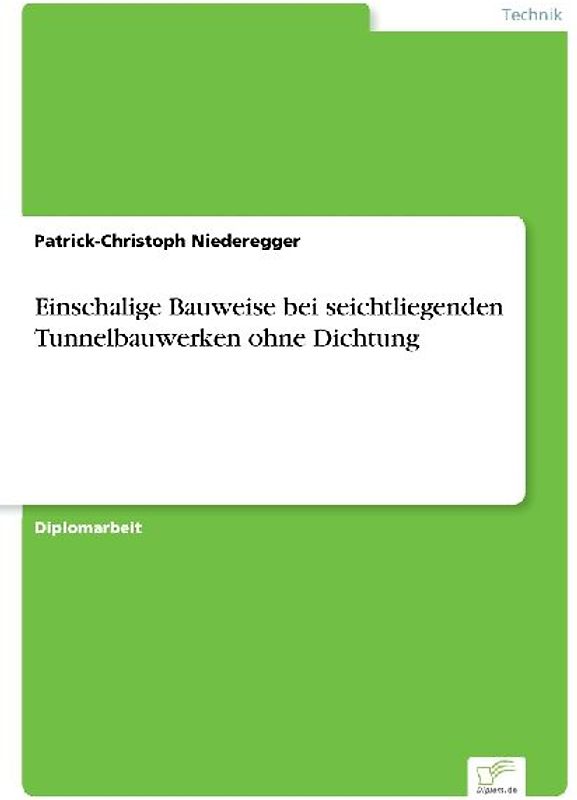 Einschalige Bauweise bei seichtliegenden Tunnelbauwerken ohne Dichtung