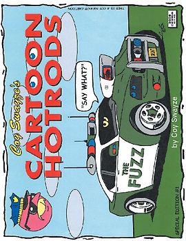 Coy Swayze's Cartoon Hotrods