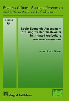 Socio-Economic Assessment of Using Treated Wastewater in Irrigated Agriculture