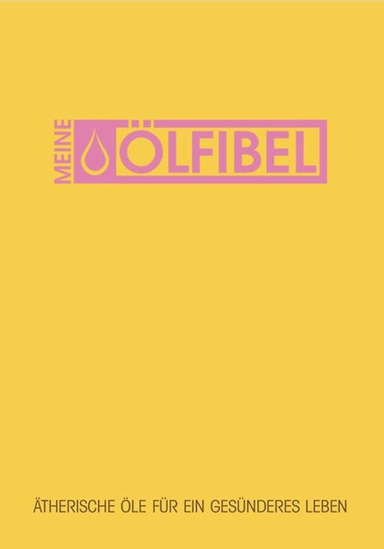 MEINE ÖLFIBEL