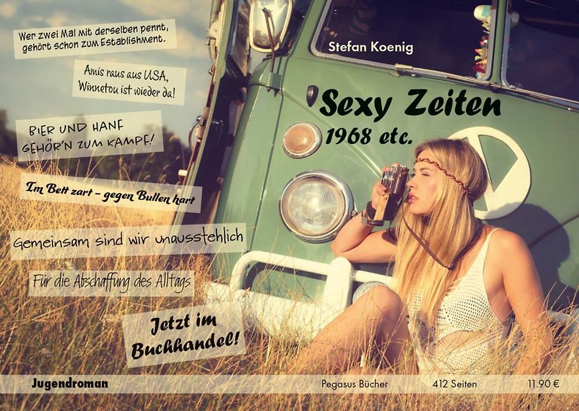 »Sexy Zeiten - 1968 etc.«