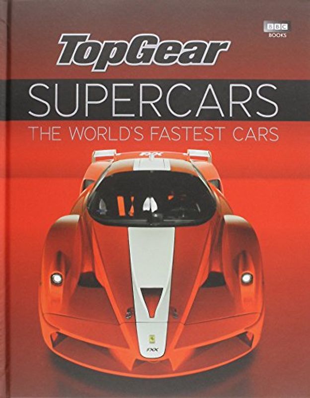 Top Gear: Supercars - The World's Fastest Cars