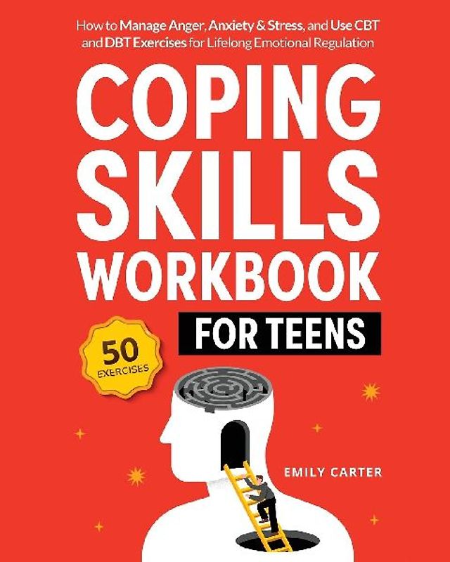 Coping Skills Workbook for Teens