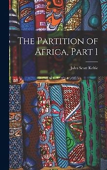 The Partition of Africa, Part 1