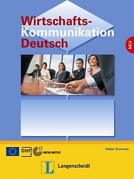 Wirtschaftskommunikation Deutsch - Lehrbuch