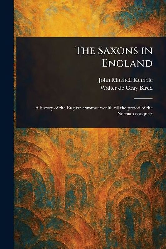 The Saxons in England