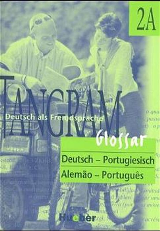 Tangram - Vierbändige Ausgabe. Deutsch als Fremdsprache / Tangram 2A