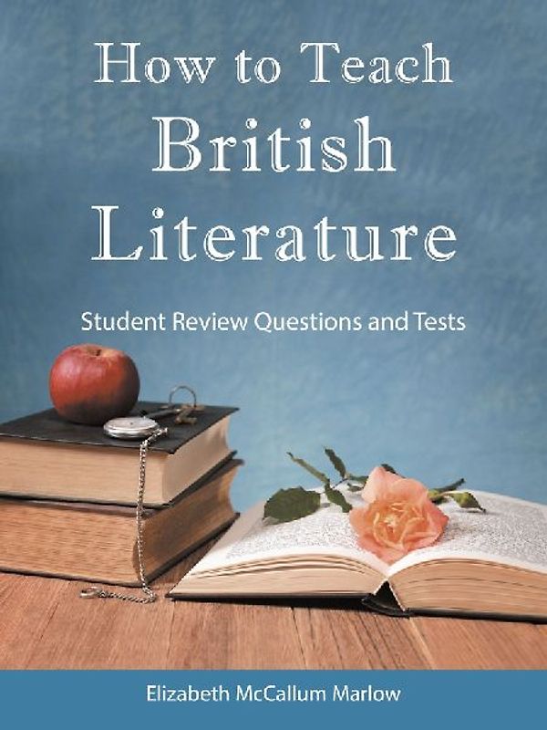 How to Teach British Literature