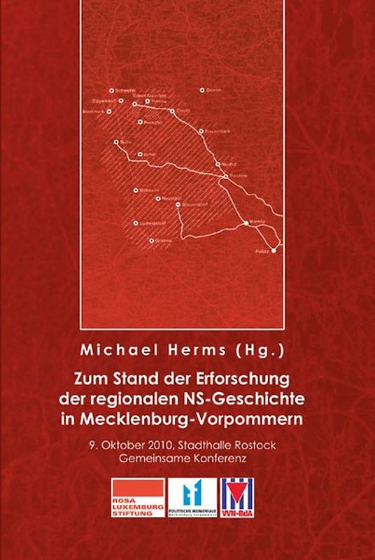 Zum Stand der Erforschung der regionalen NS-Geschichte in Mecklenburg-Vorpommern