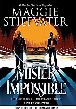 Mister Impossible: Library Edition (Dreamer Trilogy, Band 2)