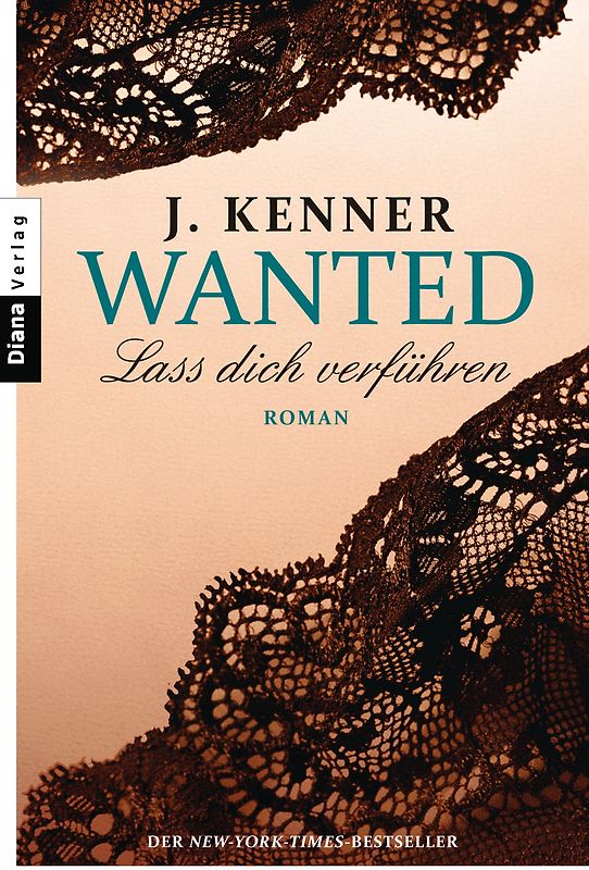 Wanted (1): Lass dich verführen. Roman