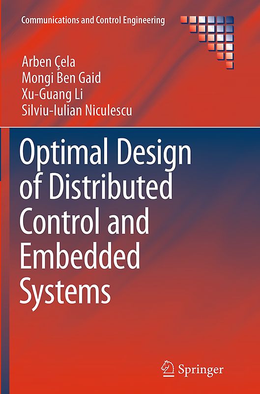 Optimal Design of Distributed Control and Embedded Systems