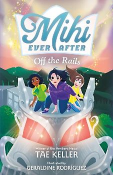 Mihi Ever After: Off the Rails