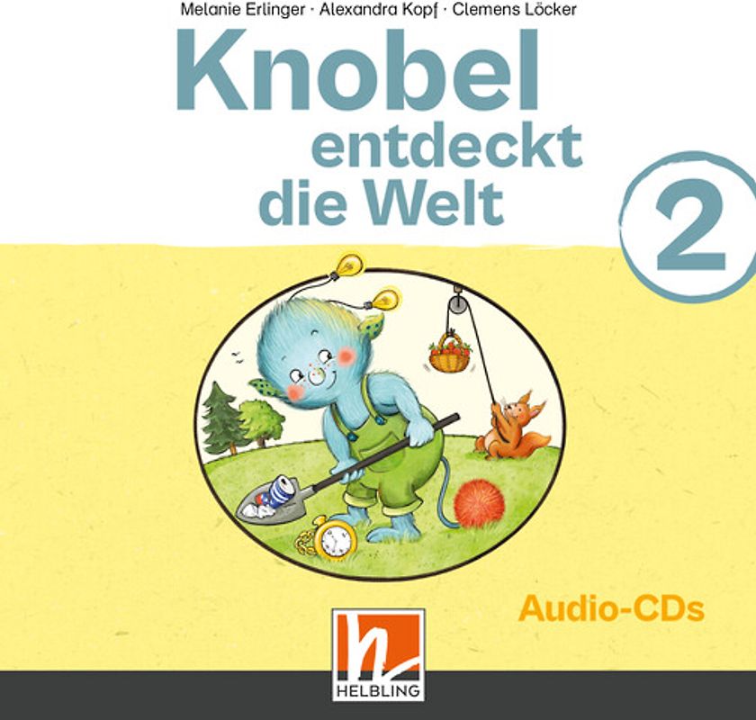 Knobel entdeckt die Welt 2 (Lehrplan 2023) | Audios