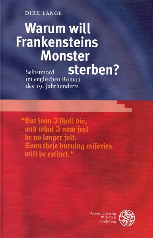 Warum will Frankensteins Monster sterben?