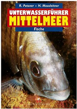Unterwasserführer Mittelmeer Fische