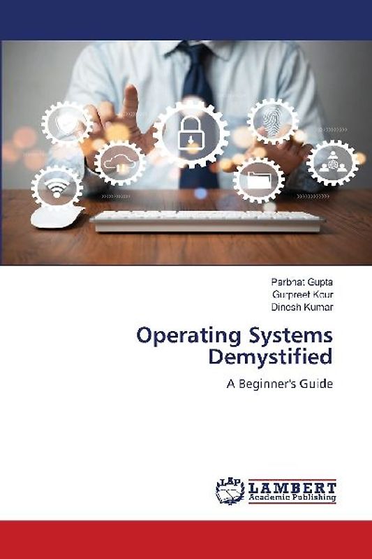 Operating Systems Demystified