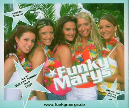 Funky Marys - Auch Männer Haben Ihre Tage
