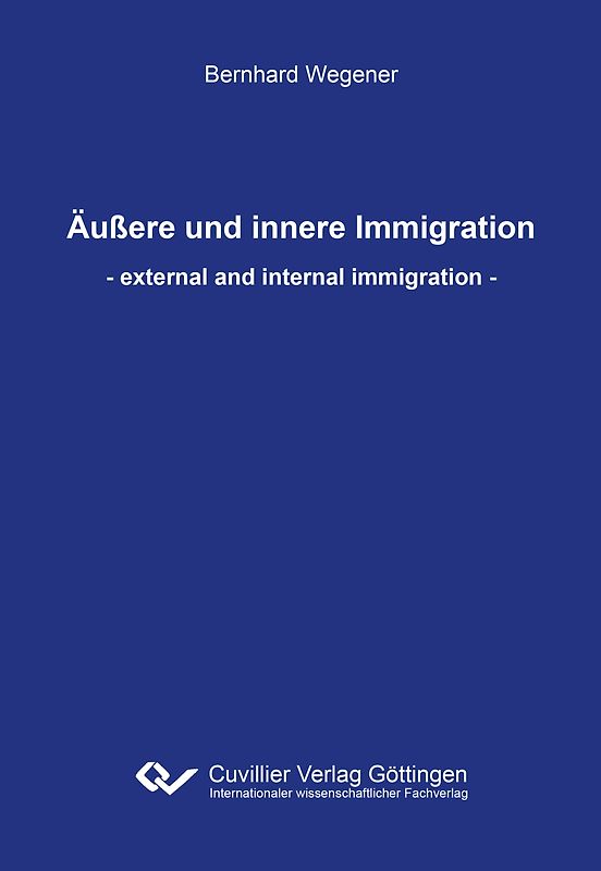 Äußere und innere Immigration