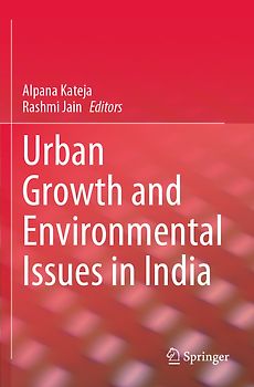 Urban Growth and Environmental Issues in India