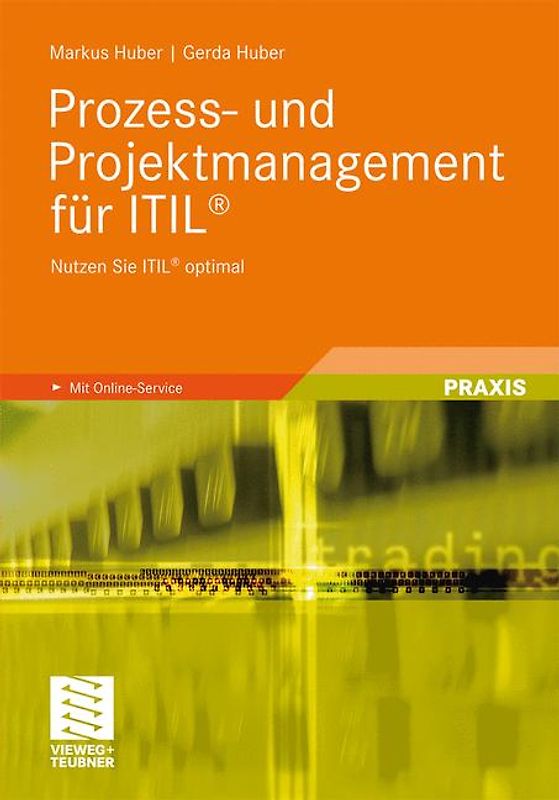 Prozess- und Projektmanagement für ITIL®. Nutzen Sie ITIL® optimal