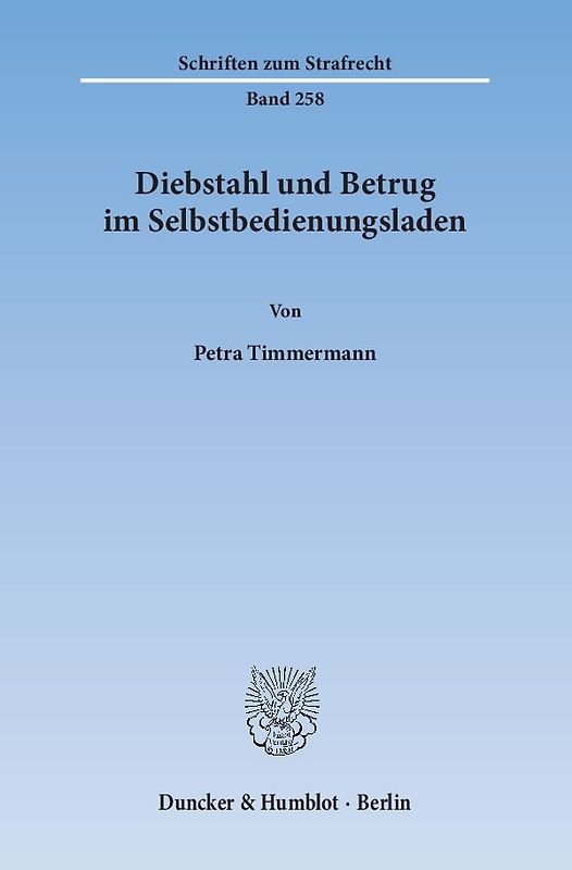 Diebstahl und Betrug im Selbstbedienungsladen.