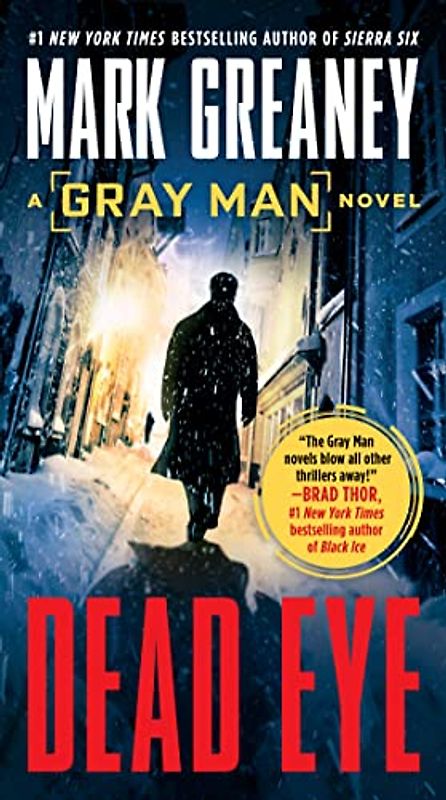 Dead Eye (Gray Man, Band 4)