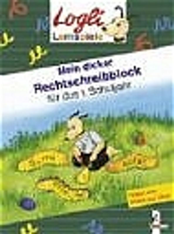 Mein dicker Rechtschreibblock für das 1. Schuljahr