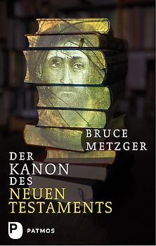 Der Kanon des Neuen Testaments