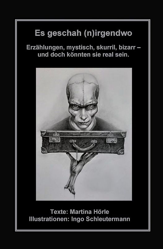 Es geschah (n)irgendwo