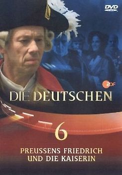 Die Deutschen 6: Preußens Friedrich und die Kaiserin DVD