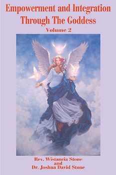 Empowerment and Integration Through the Goddess