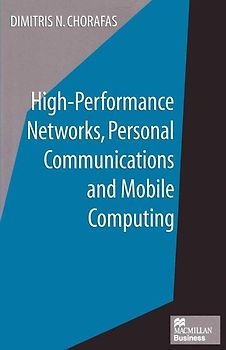 High-Performance Networks, Personal Communications and Mobile Computing