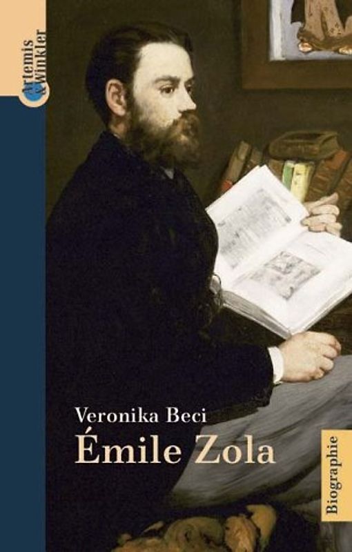 Émile Zola. Eine Biografie